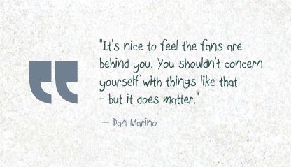 Dan Marino Quote