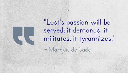 Marquis de Sade Quote