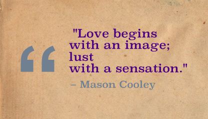 Mason Cooley Quote