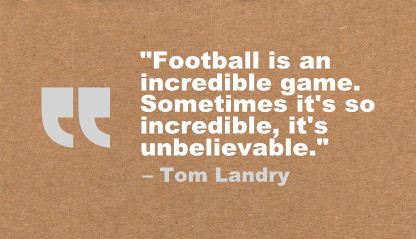 Tom Landry Quote
